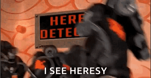 heresy-detected.gif
